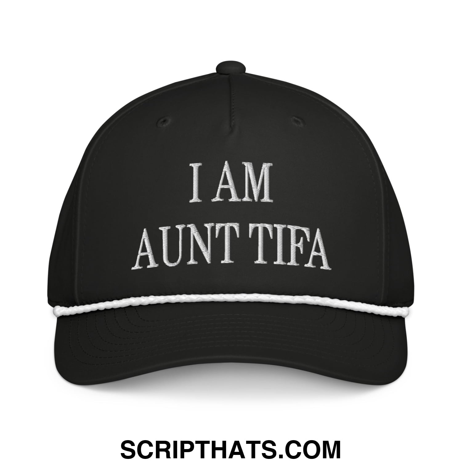 Black baseball cap with white embroidered i am aunt tifa text and white stitched brim from embroidered rope hat collection