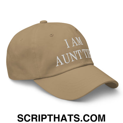 I am Aunt Tifa Embroidered Unstructured Dad Hat Khaki