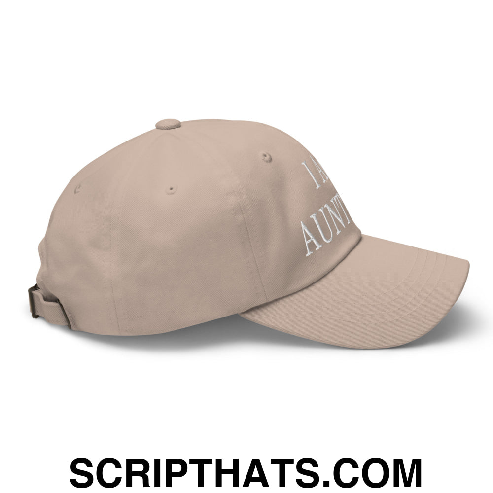 I am Aunt Tifa Embroidered Unstructured Dad Hat Stone