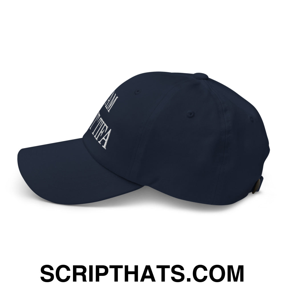 I am Aunt Tifa Embroidered Unstructured Dad Hat Navy
