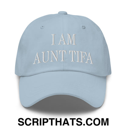 I am Aunt Tifa Embroidered Unstructured Dad Hat Light Blue