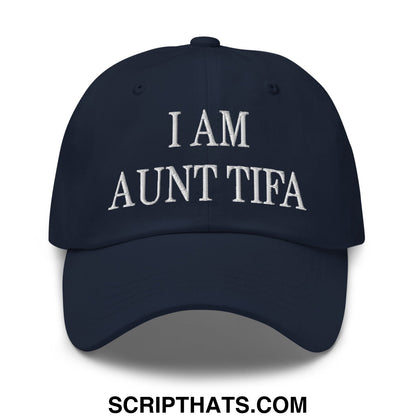 Navy blue unstructured dad hat with white embroidered text i am aunt tifa casual baseball cap