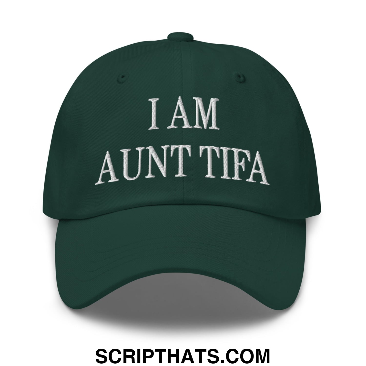 Dark green unstructured dad hat with white embroidered i am aunt tifa text on front for casual wear
