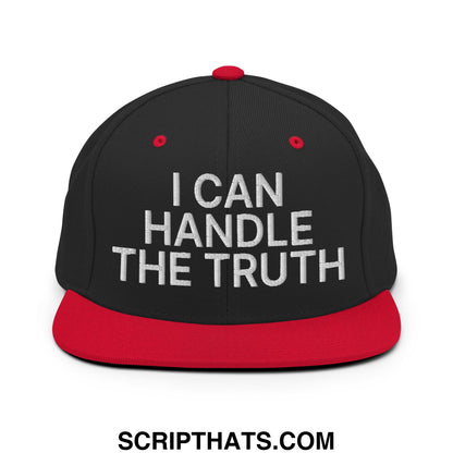 I Can Handle The Truth Embroidered Flat Bill Brim Snapback Hat Black Red