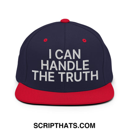 I Can Handle The Truth Embroidered Flat Bill Brim Snapback Hat Navy Red