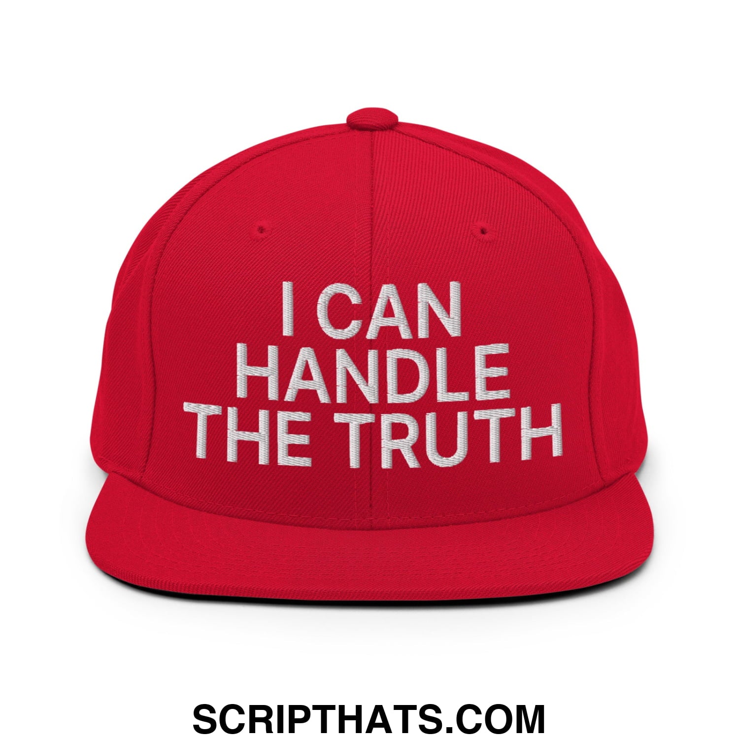 I Can Handle The Truth Embroidered Flat Bill Brim Snapback Hat Red