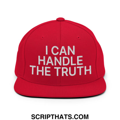 I Can Handle The Truth Embroidered Flat Bill Brim Snapback Hat Red