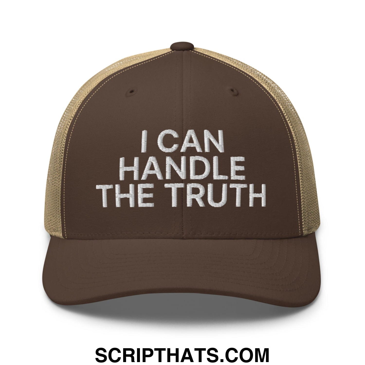 I Can Handle The Truth Embroidered Mesh Trucker Hat Brown Khaki