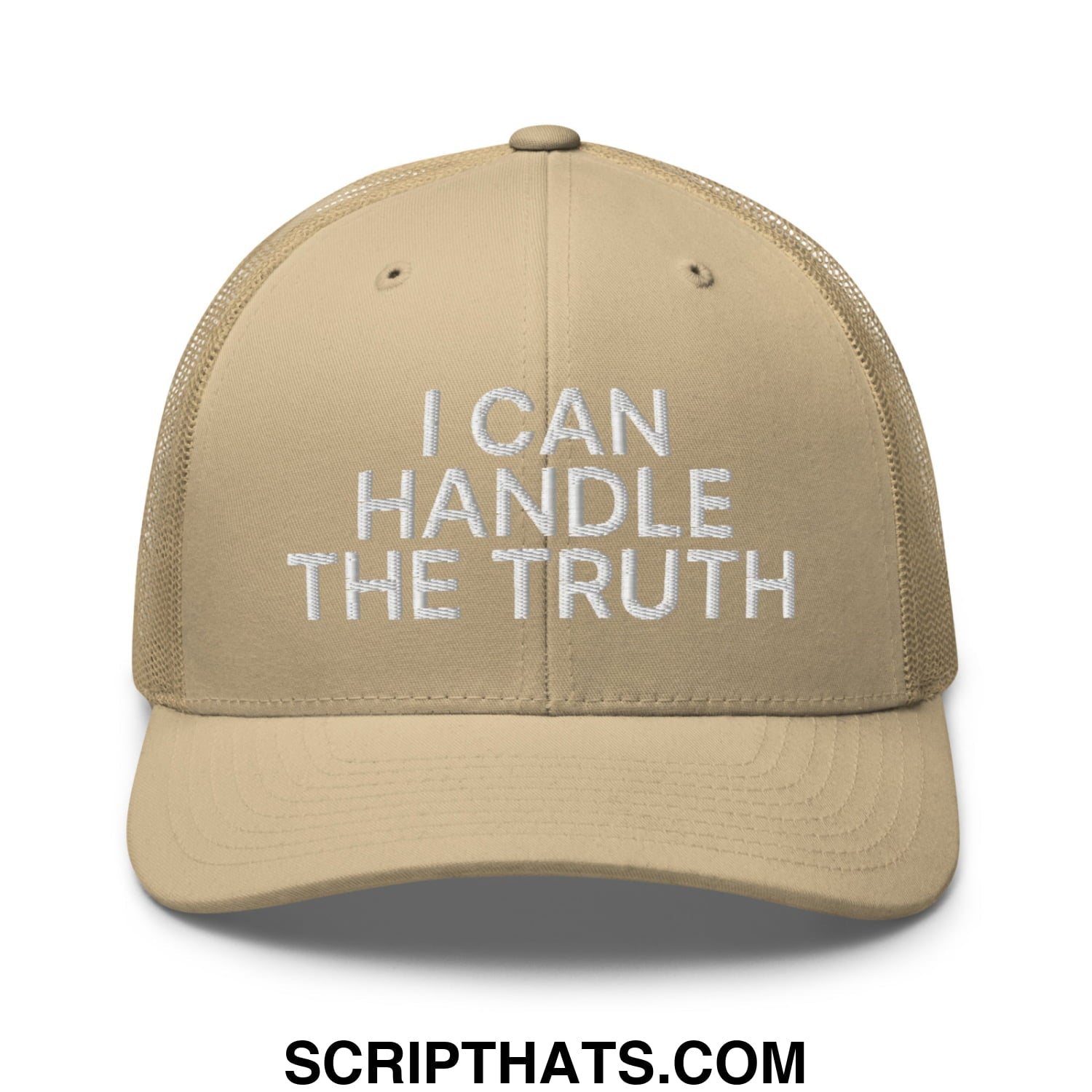 I Can Handle The Truth Embroidered Mesh Trucker Hat Khaki