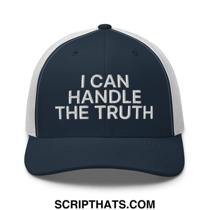 I Can Handle The Truth Embroidered Mesh Trucker Hat Navy White