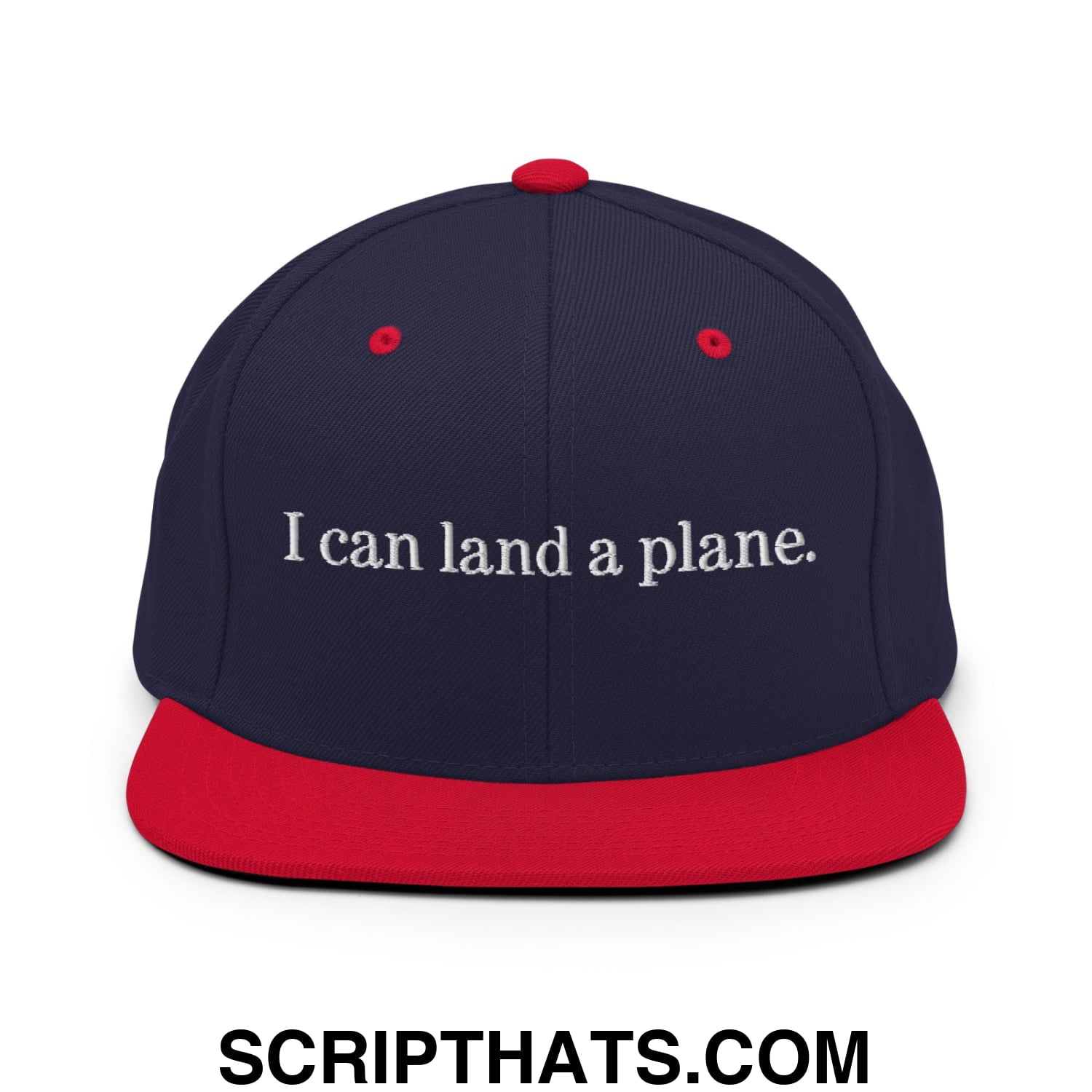 Navy blue snapback hat with red brim and button featuring white embroidered text i can land a plane