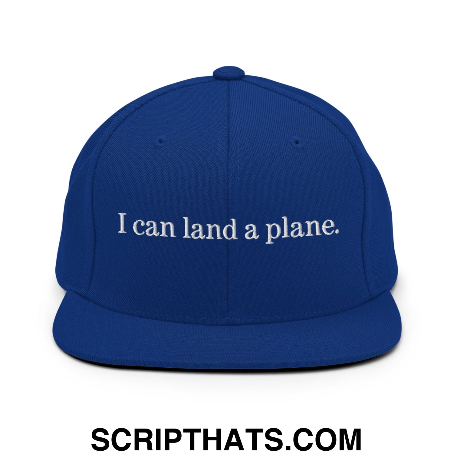 Royal blue snapback cap with white embroidered i can land a plane text featuring a flat bill brim design