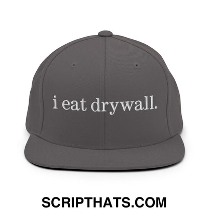 i eat drywall Embroidered Flat Bill Brim Snapback Hat Dark Grey