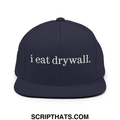 i eat drywall Embroidered Flat Bill Brim Snapback Hat Navy