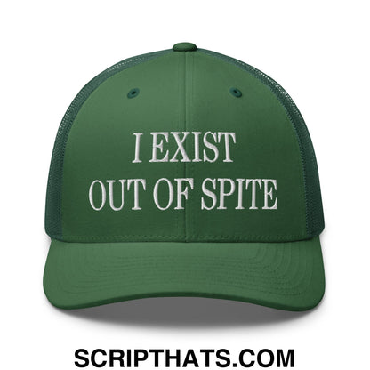 I Exist Out of Spite Embroidered Mesh Trucker Hat Evergreen