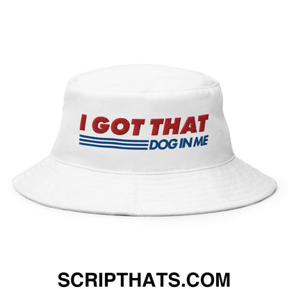 I Got That Dog In Me Embroidered Bucket Hat Default Title