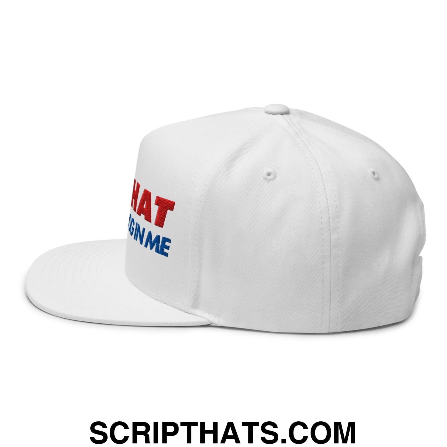 I Got That Dog In Me Embroidered Flat Brim Bill 5 Panel Snapback Hat Default Title