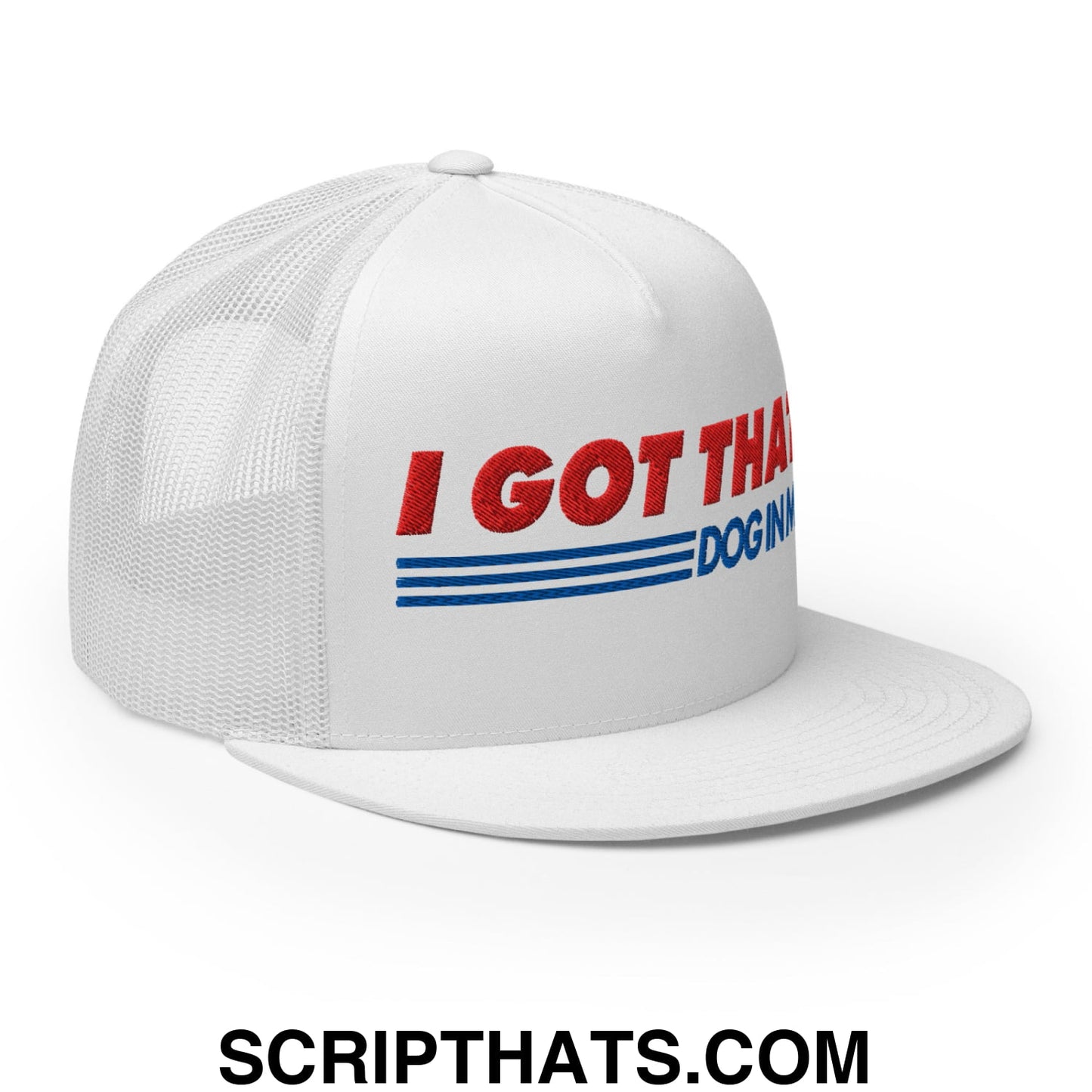 I Got That Dog In Me Embroidered Flat Brim Bill Mesh Trucker Hat Default Title