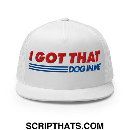 I Got That Dog In Me Embroidered Flat Brim Bill Mesh Trucker Hat Default Title