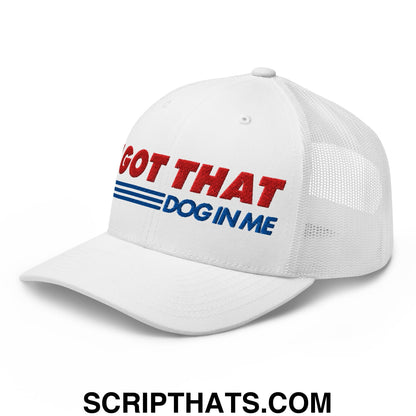 I Got That Dog In Me Embroidered Mesh Trucker Hat Default Title