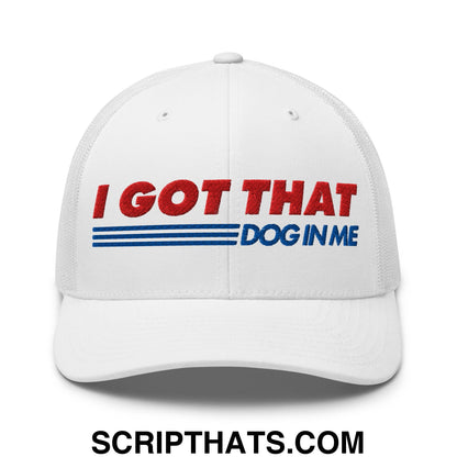 I Got That Dog In Me Embroidered Mesh Trucker Hat Default Title
