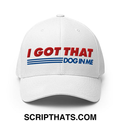 I Got That Dog In Me Embroidered Stretch Fit Golf Hat