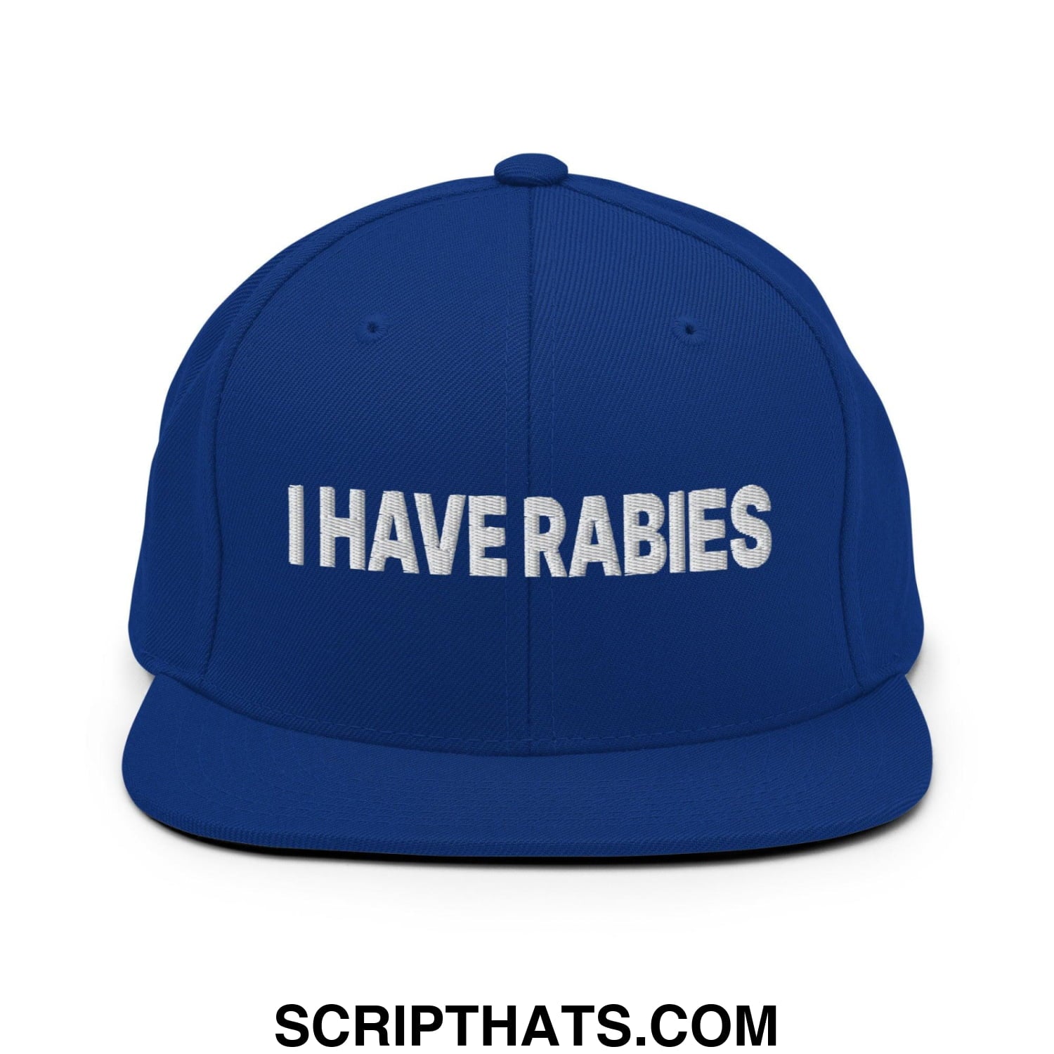 I Have Rabies Embroidered Flat Bill Brim Snapback Hat Royal Blue