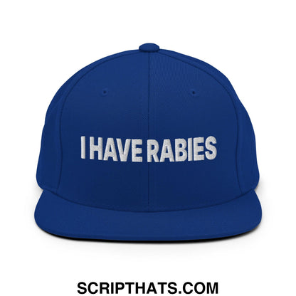 I Have Rabies Embroidered Flat Bill Brim Snapback Hat Royal Blue