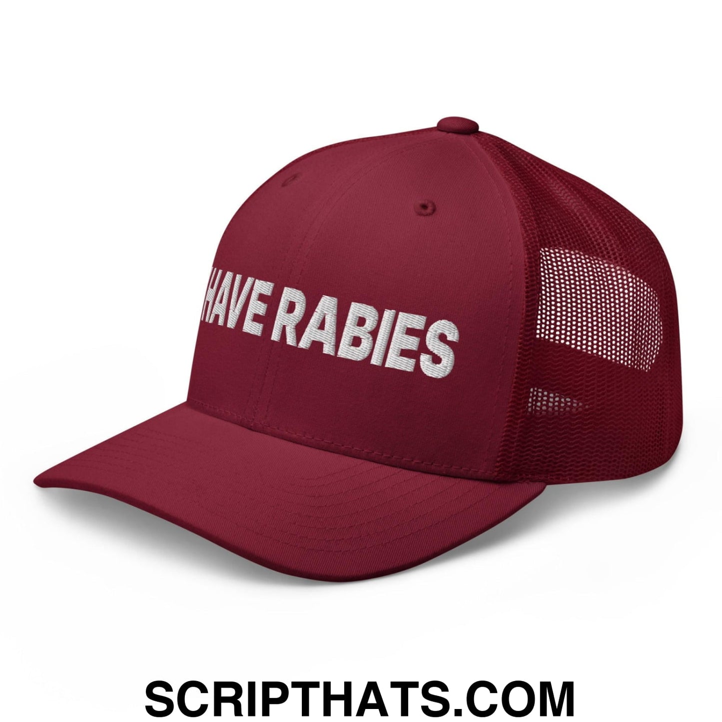 I Have Rabies Embroidered Mesh Trucker Hat Cranberry
