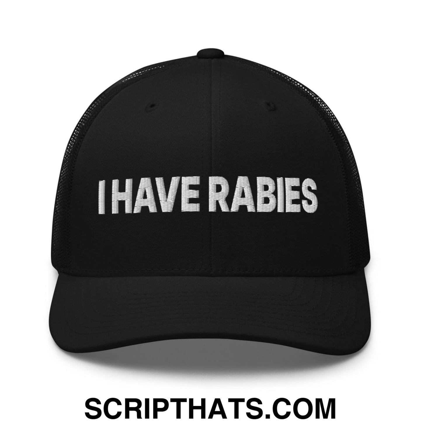 I Have Rabies Embroidered Mesh Trucker Hat Black