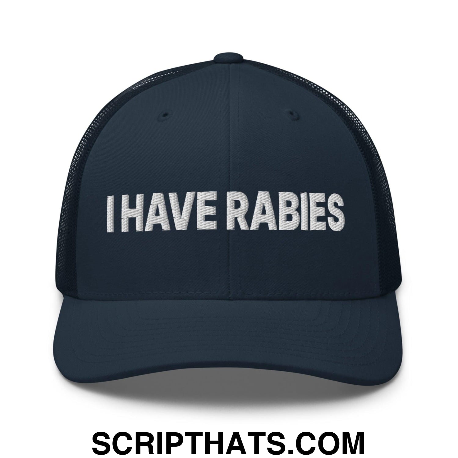 I Have Rabies Embroidered Mesh Trucker Hat Navy