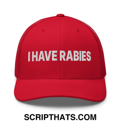 I Have Rabies Embroidered Mesh Trucker Hat Red