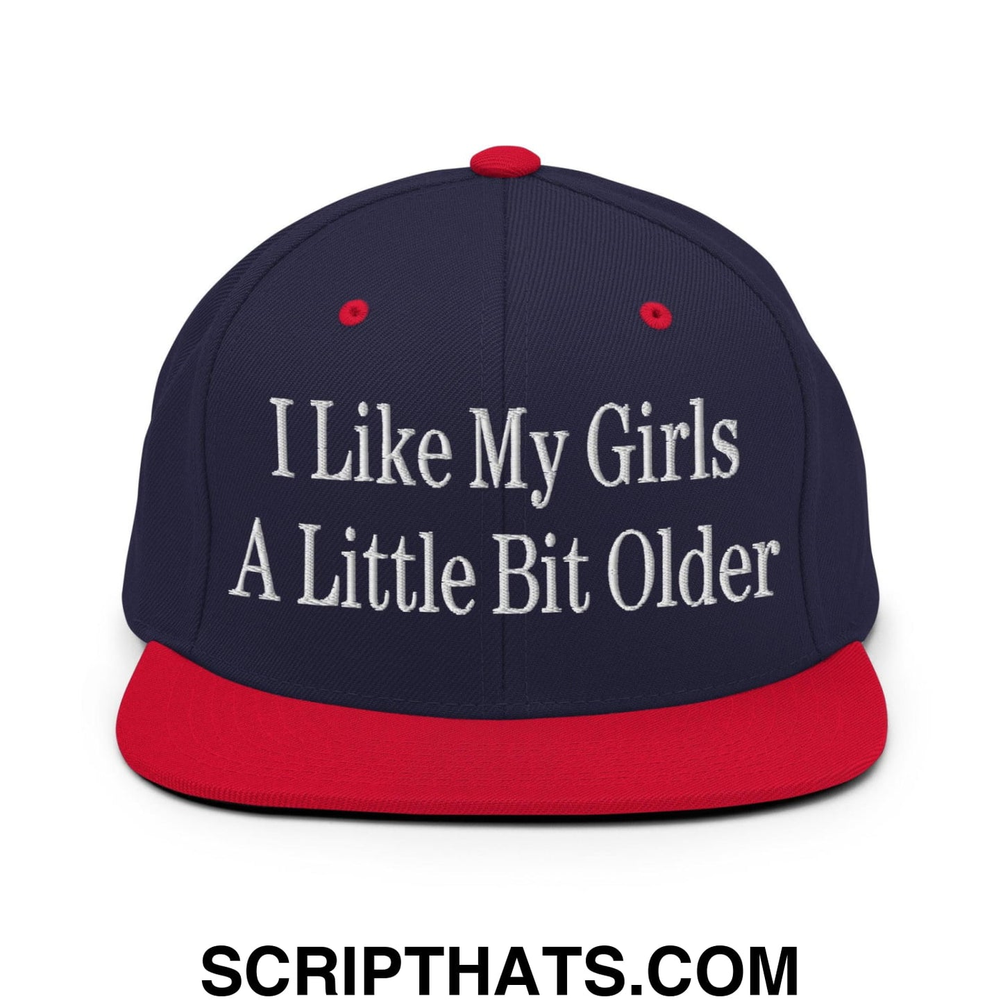 I Like My Girls a Little Bit Older Embroidered Flat Bill Brim Snapback Hat Navy Red