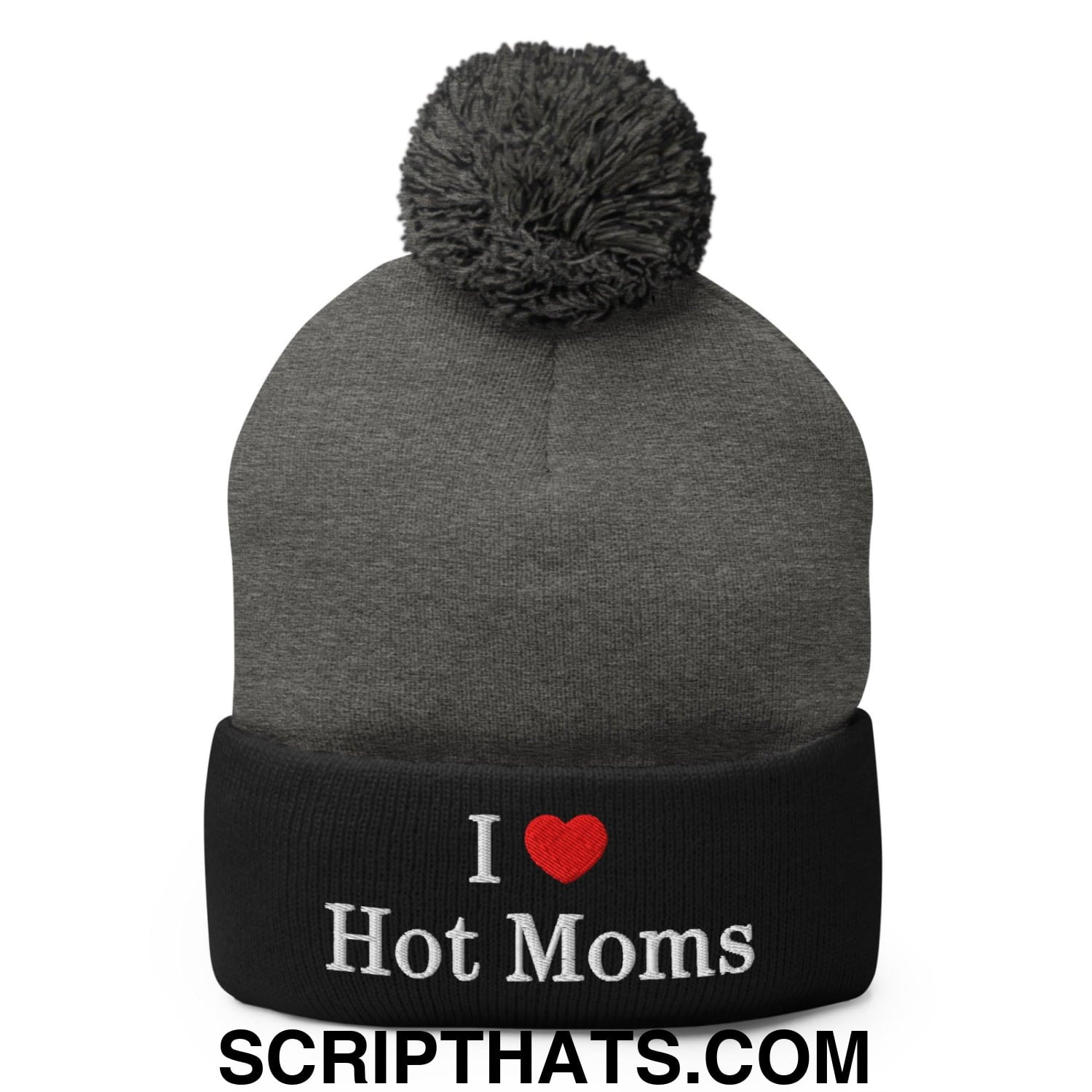 I Love Hot Moms Embroidered Knit Pom Pom Beanie Dark Heather Grey Black