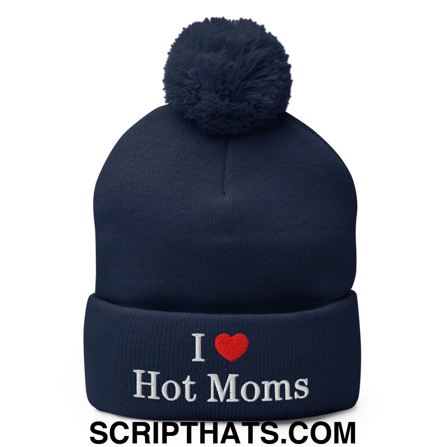 I Love Hot Moms Embroidered Knit Pom Pom Beanie Navy