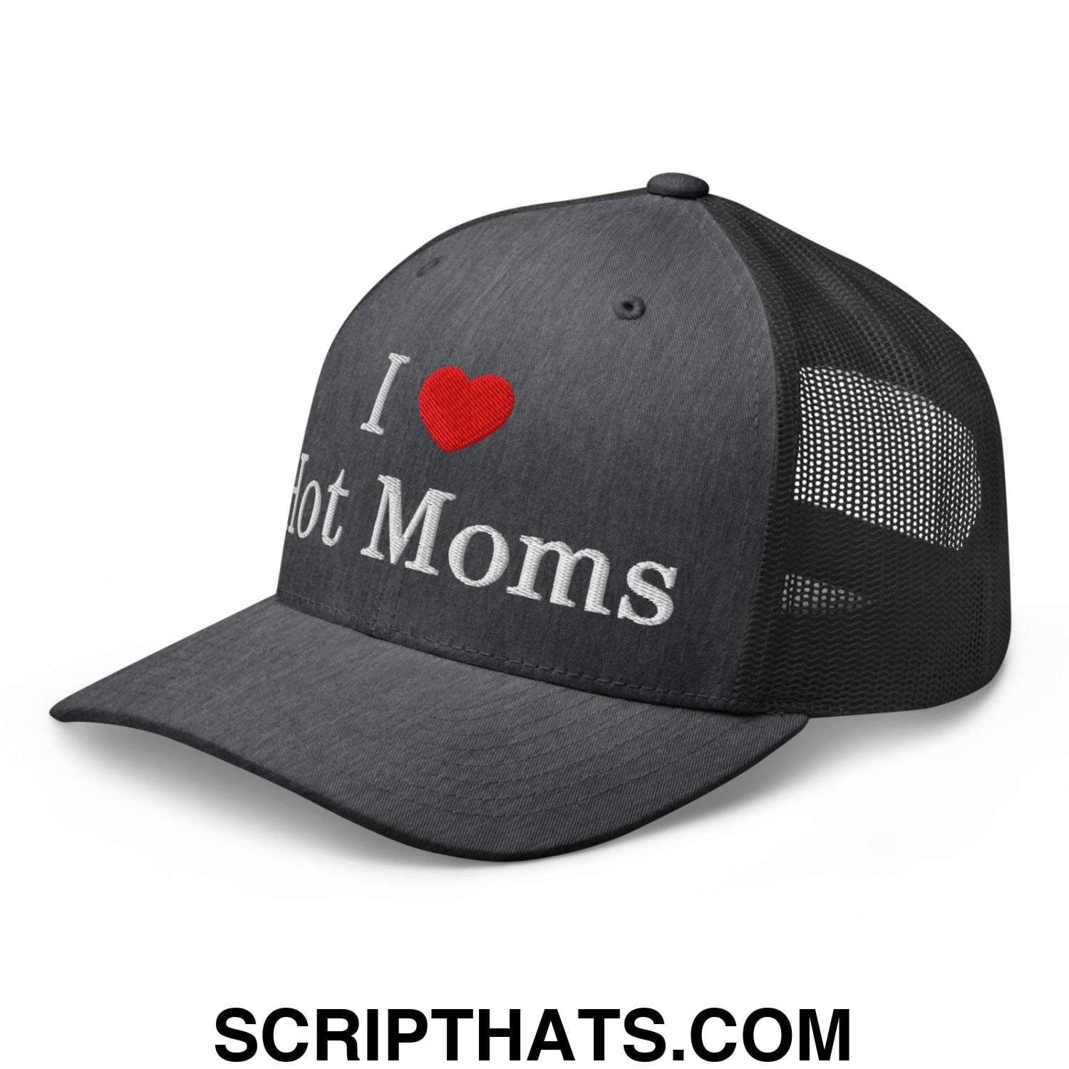 I Love Hot Moms Embroidered Mesh Trucker Hat Dark Heather Gray