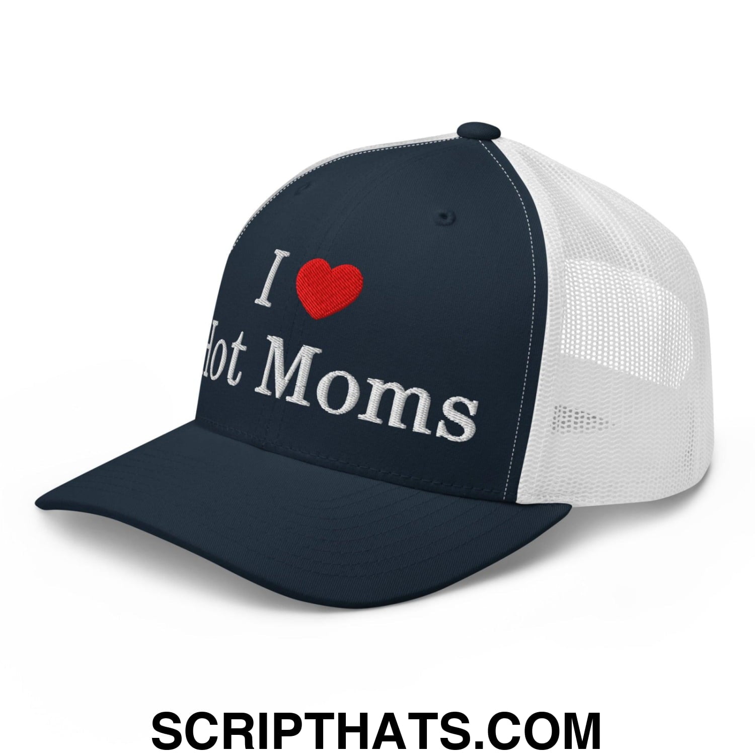 I Love Hot Moms Embroidered Mesh Trucker Hat Navy White