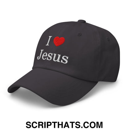 I Love Jesus Embroidered Unstructured Dad Hat Dark Grey