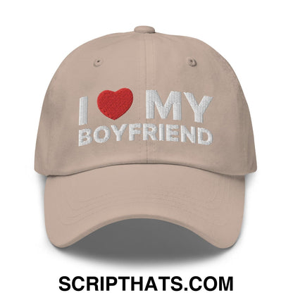 I Love My Boyfriend Dad Hat Stone