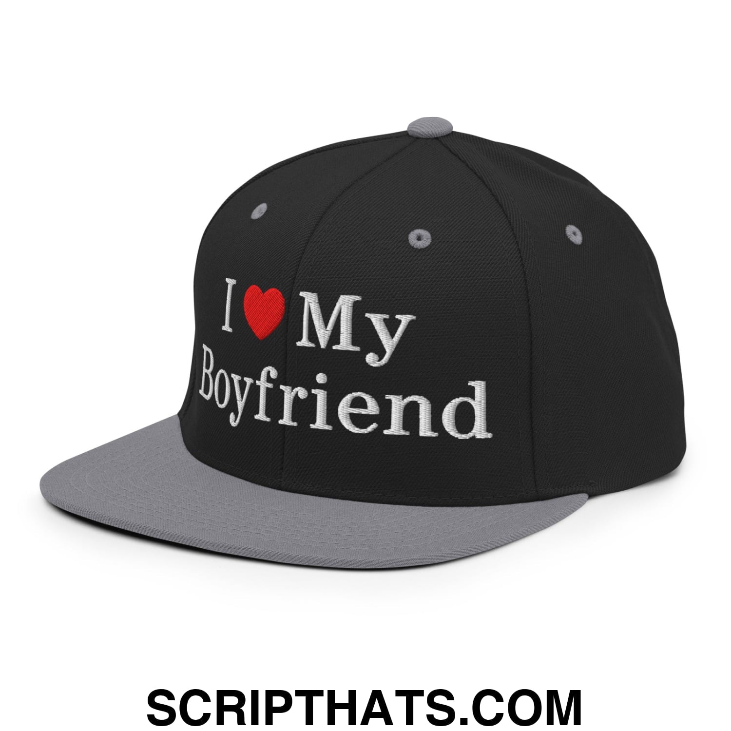 I Love My Boyfriend Embroidered Flat Bill Brim Snapback Hat Black Silver