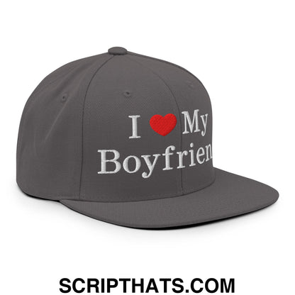 I Love My Boyfriend Embroidered Flat Bill Brim Snapback Hat Dark Grey