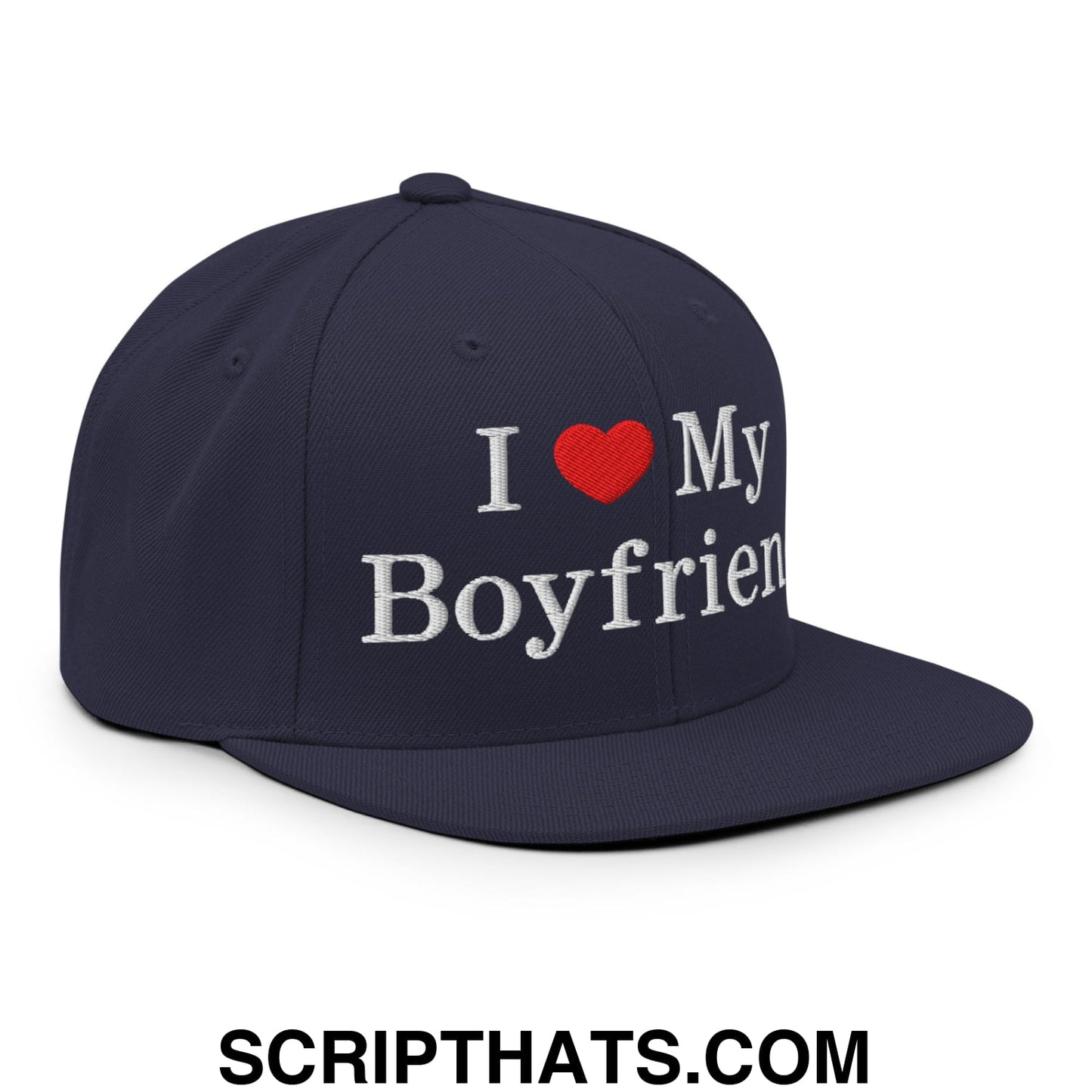 I Love My Boyfriend Embroidered Flat Bill Brim Snapback Hat Navy
