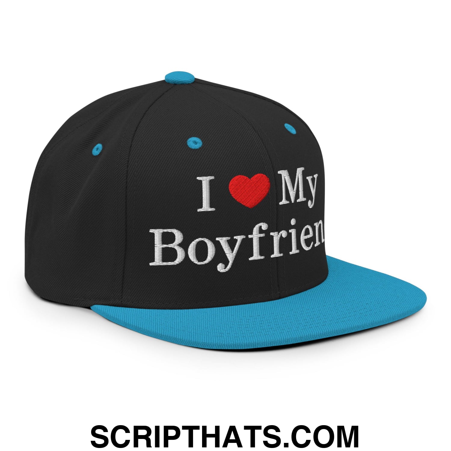 I Love My Boyfriend Embroidered Flat Bill Brim Snapback Hat Black Teal
