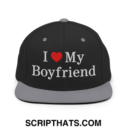 I Love My Boyfriend Embroidered Flat Bill Brim Snapback Hat Black Silver