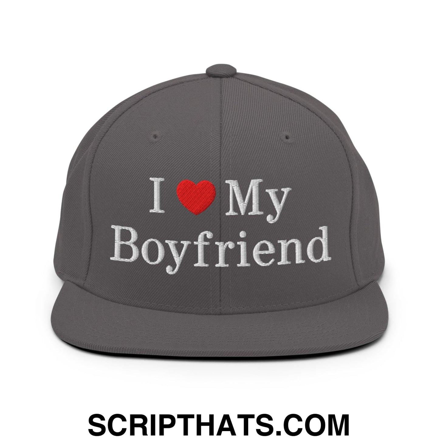 I Love My Boyfriend Embroidered Flat Bill Brim Snapback Hat Dark Grey