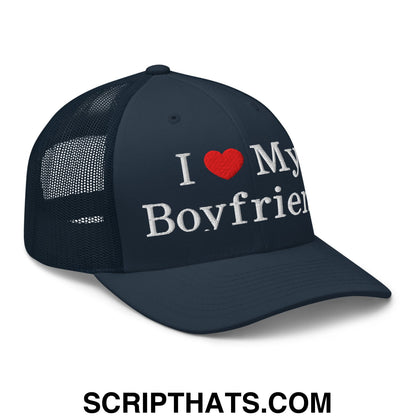 I Love My Boyfriend Embroidered Mesh Trucker Hat Navy