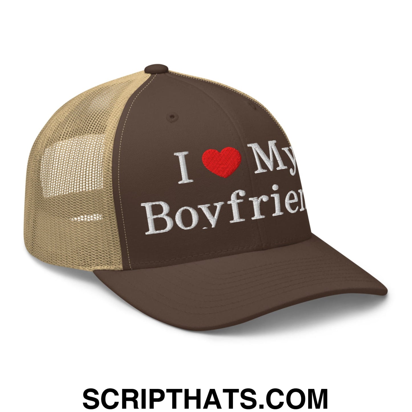 I Love My Boyfriend Embroidered Mesh Trucker Hat Brown Khaki