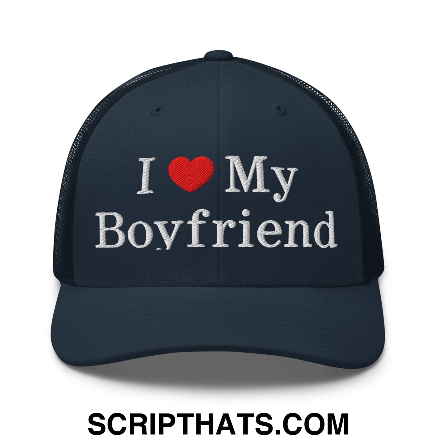 I Love My Boyfriend Embroidered Mesh Trucker Hat Navy