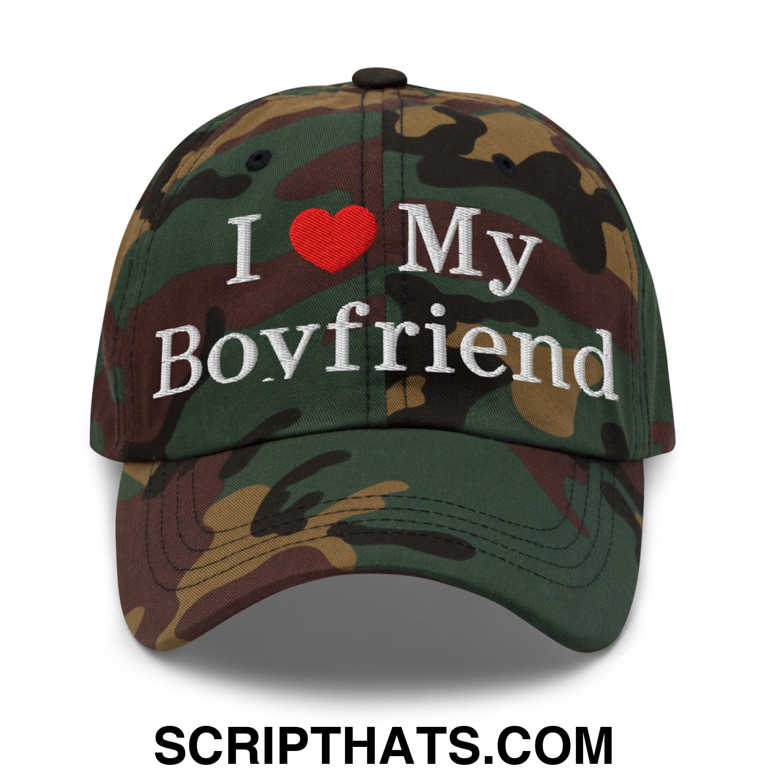 I Love My Boyfriend Embroidered Unstructured Dad Hat Green Camo