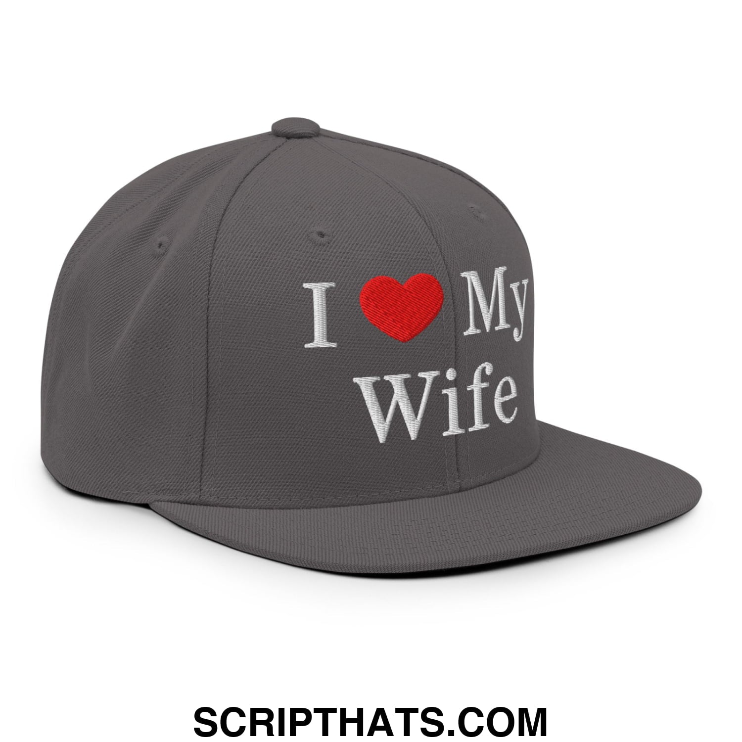 I Love My Wife Embroidered Flat Bill Brim Snapback Hat Dark Grey